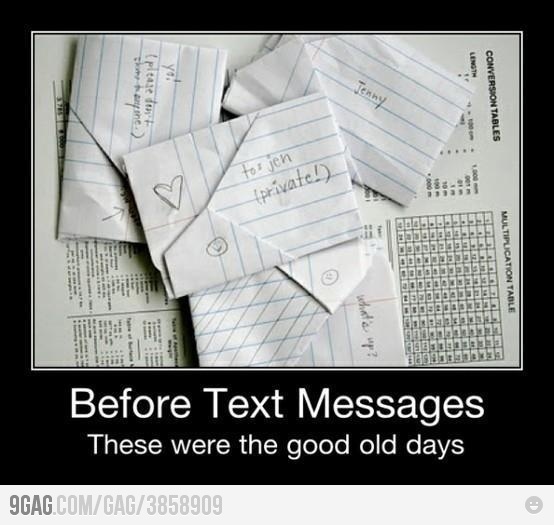 Good Old Days - Remember Texting